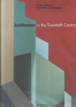 ARCHITECTURE IN THE TWENTIETH CENTURY